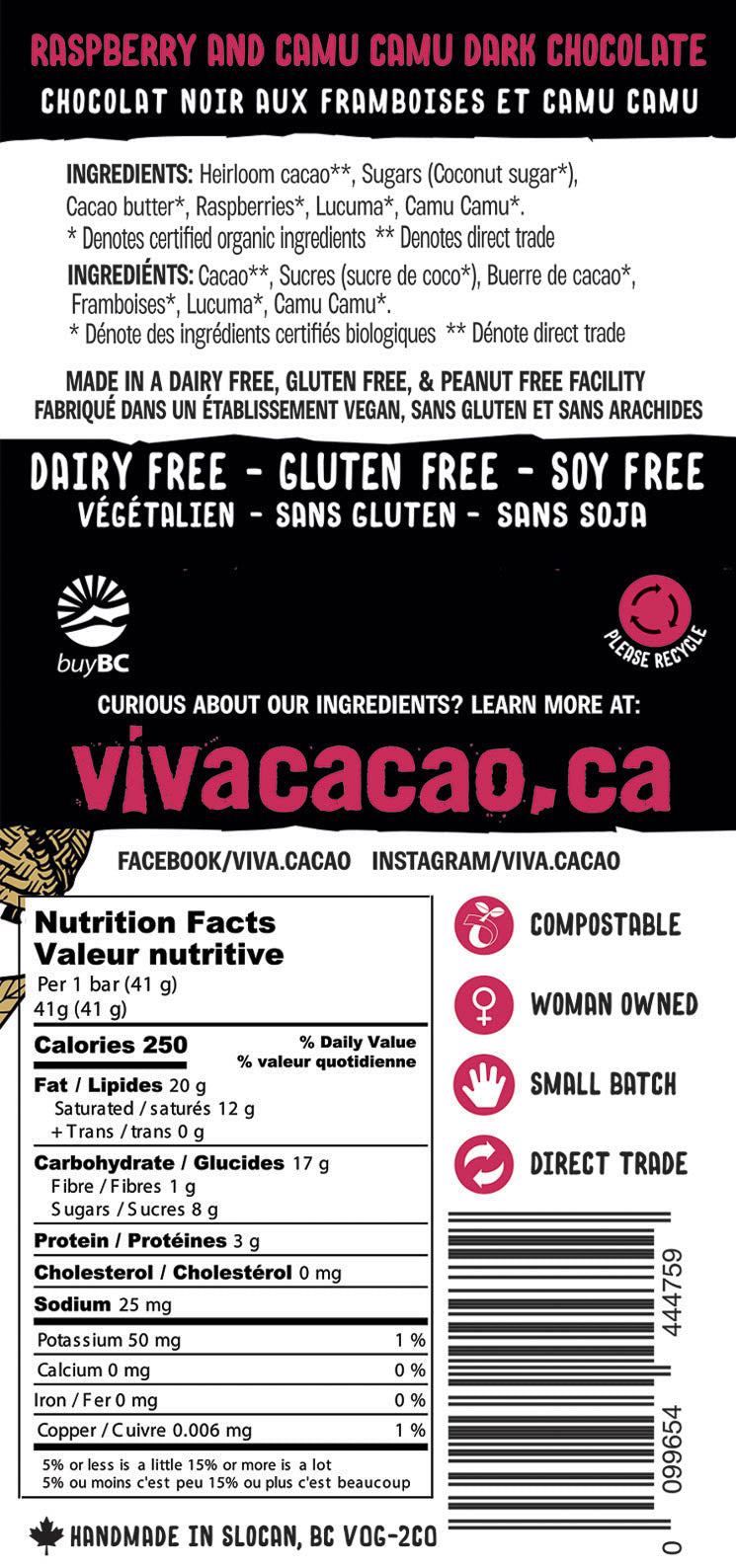 Raspberry Camu Camu Dark Chocolate Bar Dairy Free Gluten Free Soy Free - VIVA CACAO!